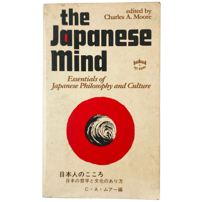 The Japanese Mind: Essentials of Japanese Philosophy and Culture