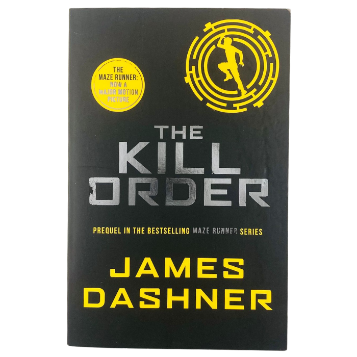 The Kill Order (Maze Runner Series)