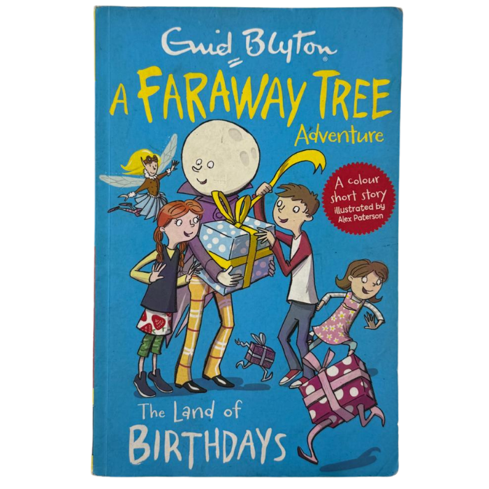 The Land of Birthdays: Colour Short Stories (A Faraway Tree Adventure)