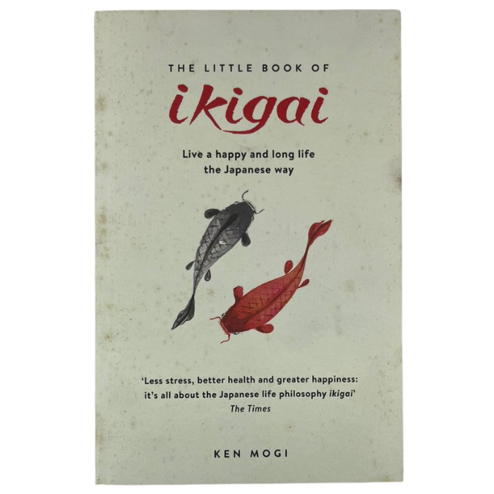 The Little Book of Ikigai
