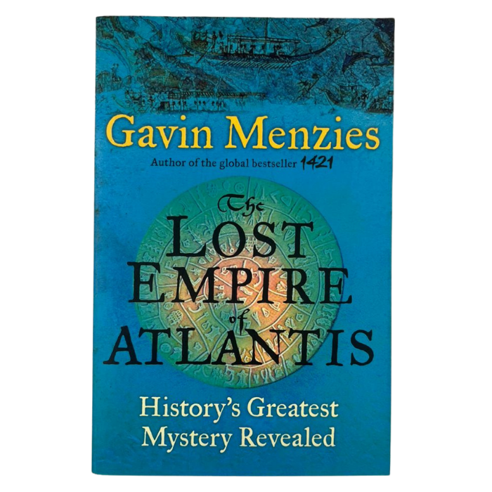 The Lost Empire of Atlantis: History's Greatest Mystery Revealed