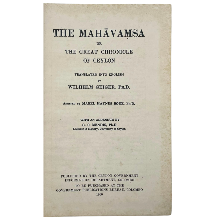 The Mahavamsa or The Great Chronicle of Ceylon