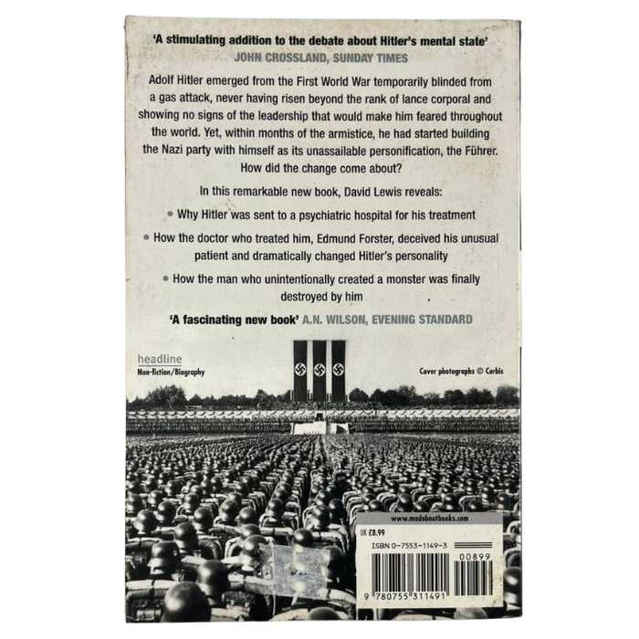 The Man Who Invented Hitler: The Making of the Führer