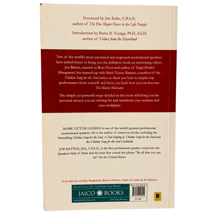 The Master Motivator: Secrets of Inspiring Leadership