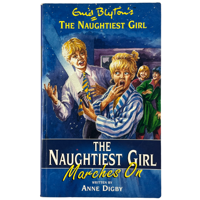 The Naughtiest Girl Marches On