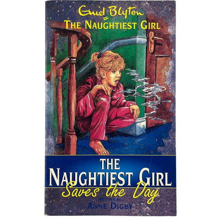 The Naughtiest Girl Saves the Day