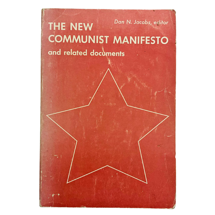 The New Communist Manifesto and related documents
