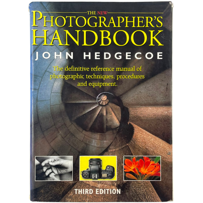 The New Photographer's Handbook (Third Edition)