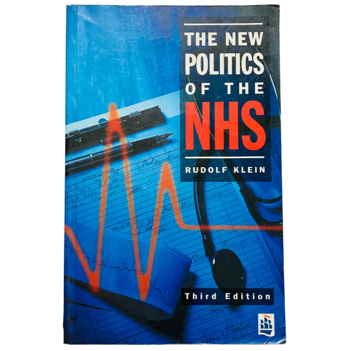 The New Politics of the NHS (Third Edition)