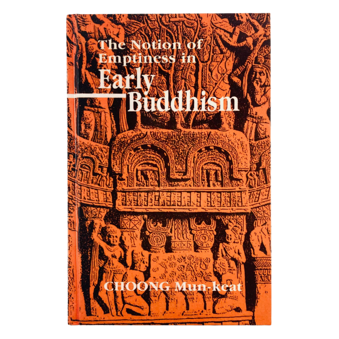 The Notion of Emptiness in Early Buddhism
