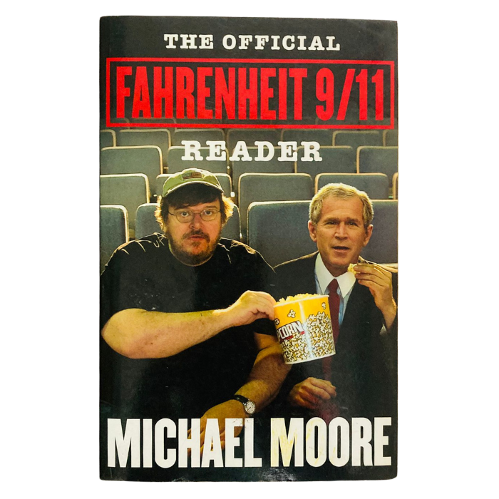 The Official Fahrenheit 9/11 Reader