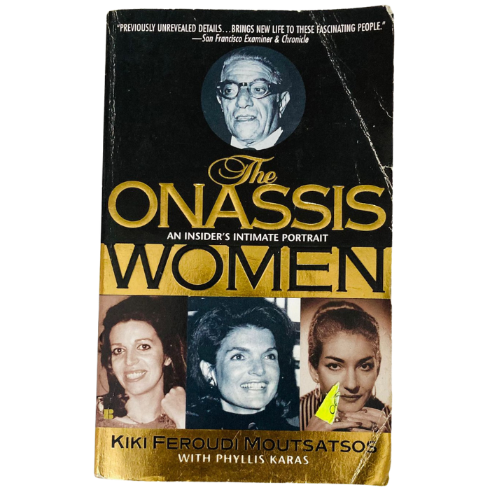 The Onassis Women: An Insider's Intimate Portrait