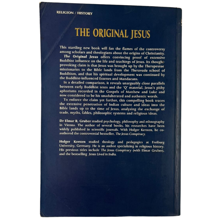 The Original Jesus: The Buddhist Sources of Christianity