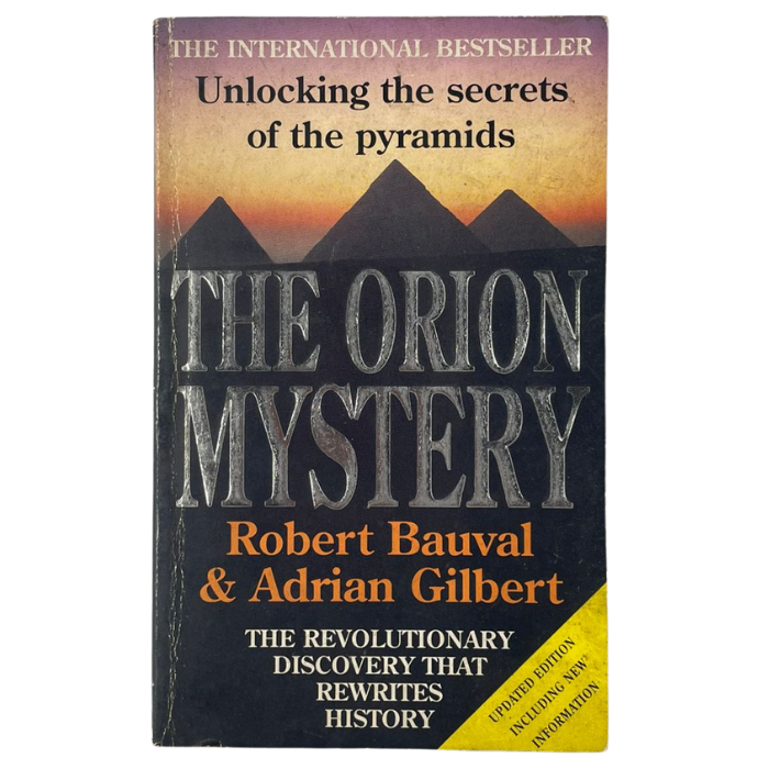 The Orion Mystery: Unlocking the Secrets of the Pyramids