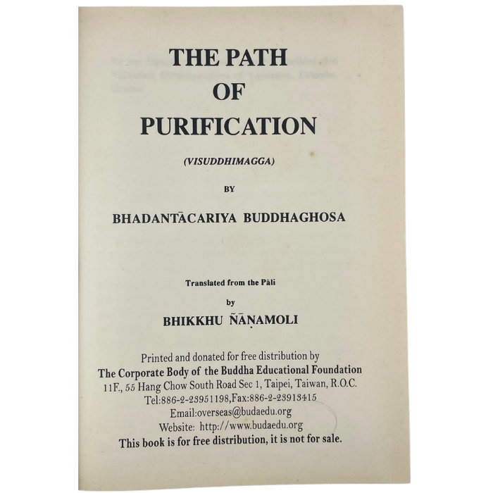 The Path of Purification (Visuddhimagga)