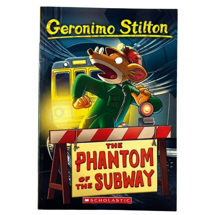 The Phantom of the Subway (Geronimo Stilton No.13)