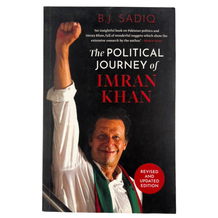 The Political Journey of Imran Khan (Revised and Updated Edition)