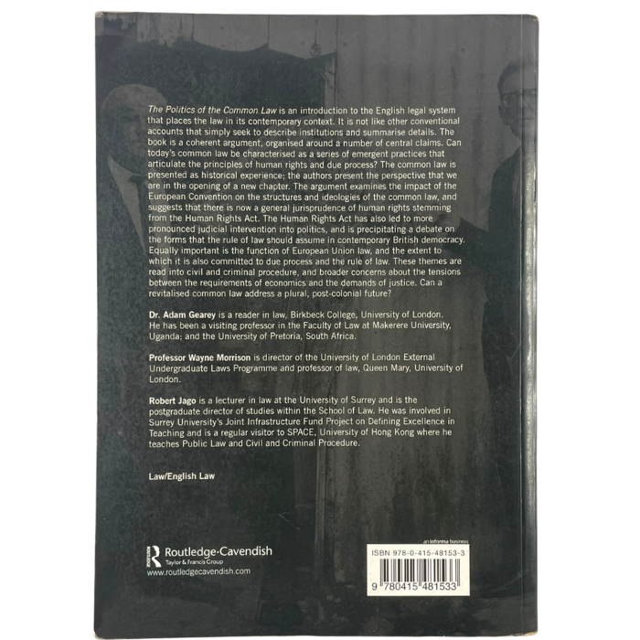 The Politics of the Common Law: Perspectives Rights Processes Institutions