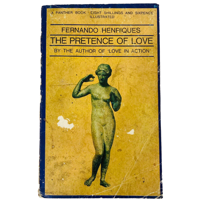 The Pretence of Love: Prostitution and Society: Primitive  Classical  Oriental