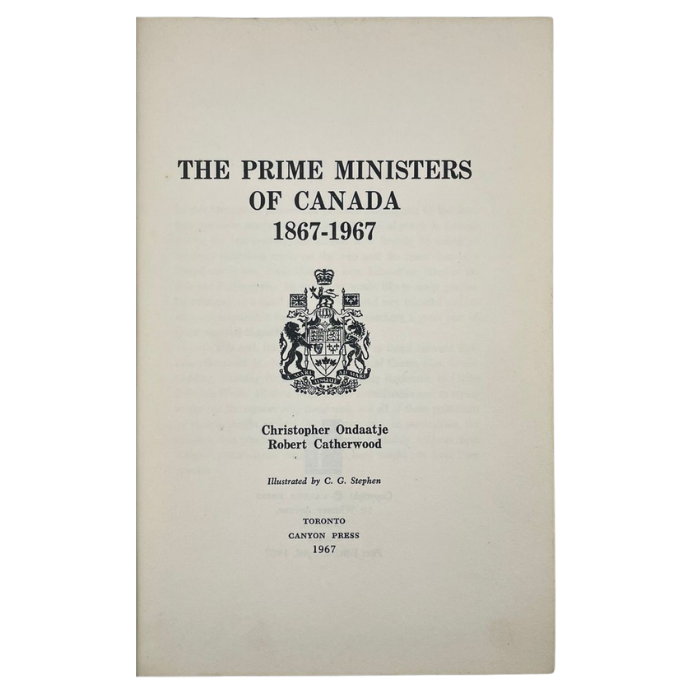The Prime Ministers of Canada 1867-1967
