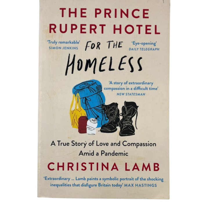 The Prince Rupert Hotel: A True Story of Love and Compassion Amid a Pandemic