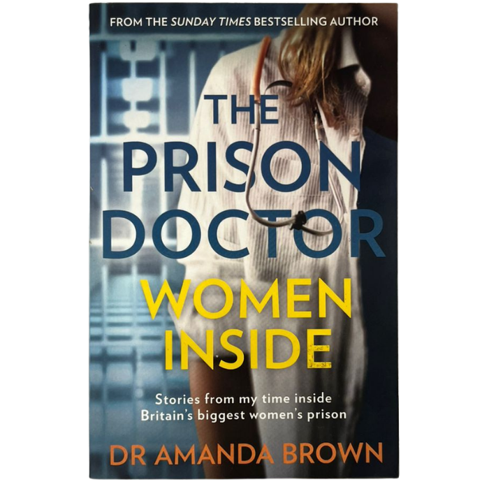 The Prison Doctor: Women Inside