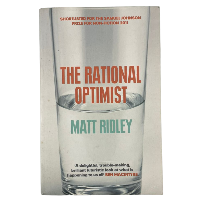 The Rational Optimist: How Prosperity Evolves