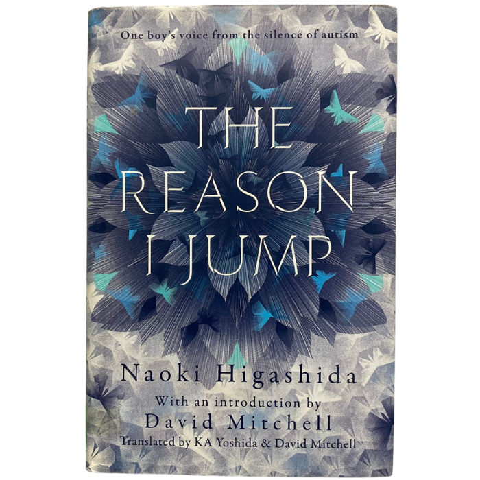 The Reason I Jump: one boys voice from the silence of autism