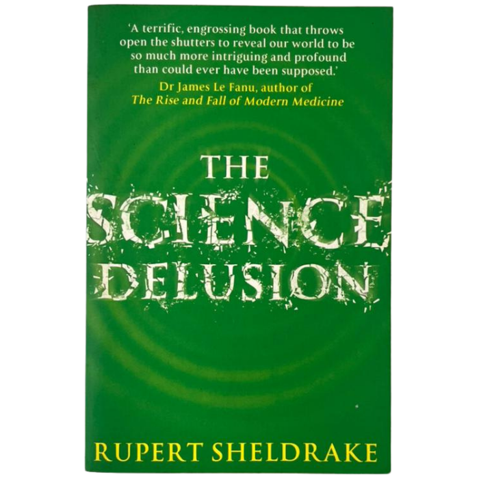 The Science Delusion