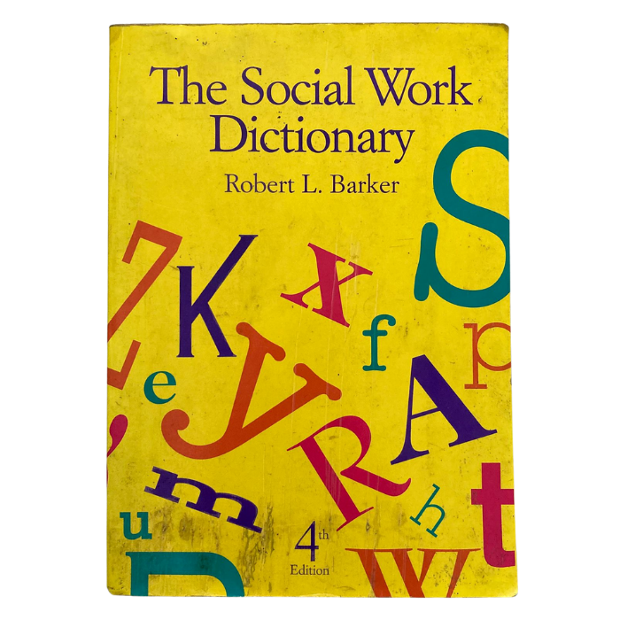 The Social Work Dictionary (Fourth Edition)