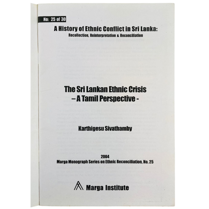The Sri Lankan Ethnic Crisis: A Tamil Perspective