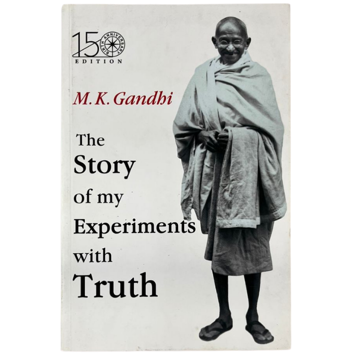 The Story of My Experiments with Truth