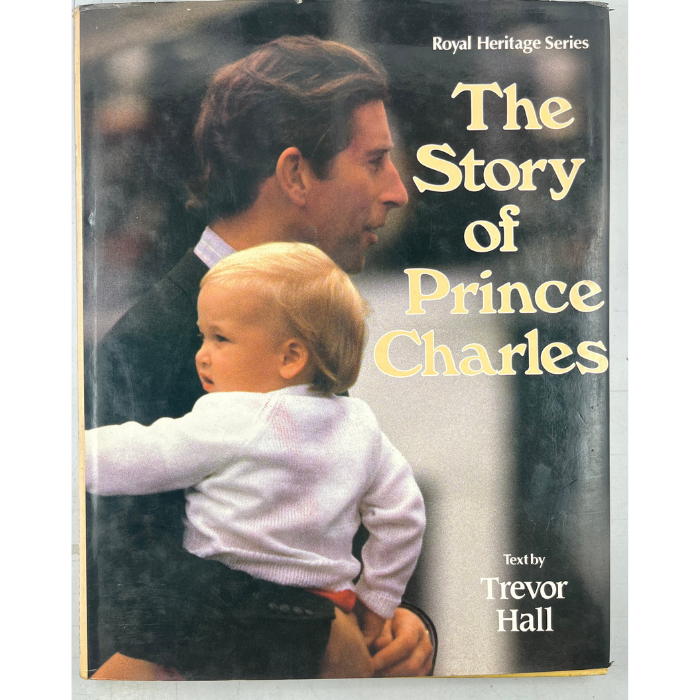 The Story of Prince Charles (Royal Heritage Series)