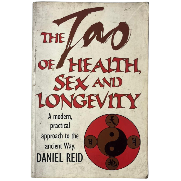 The Tao of Health  Sex and Longevity
