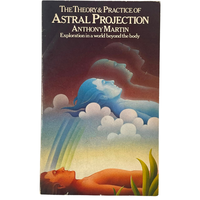 The Theory & Practice of Astral Projection