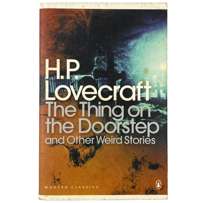 The Thing on the Doorstep and Other Weird Stories