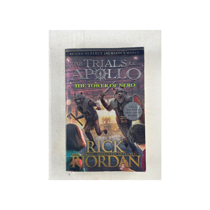 The Tower of Nero (The Trials of Apollo Book 5) 