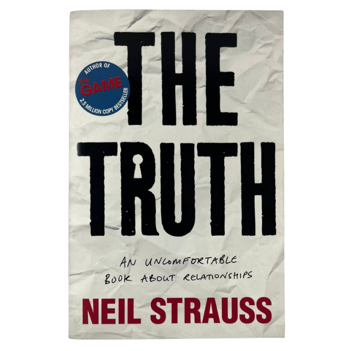 The Truth: An Uncomfortable Book About Relationships