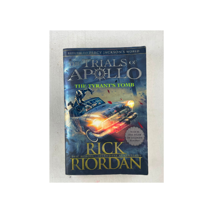 The Tyrant's Tomb (The Trials of Apollo Book 4)