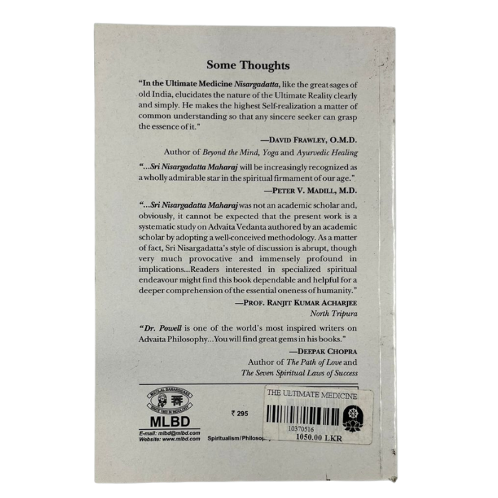 The Ultimate Medicine: As Prescribed by Sri Nisargadatta Maharaj