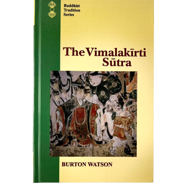 The Vimalakirti Sutra