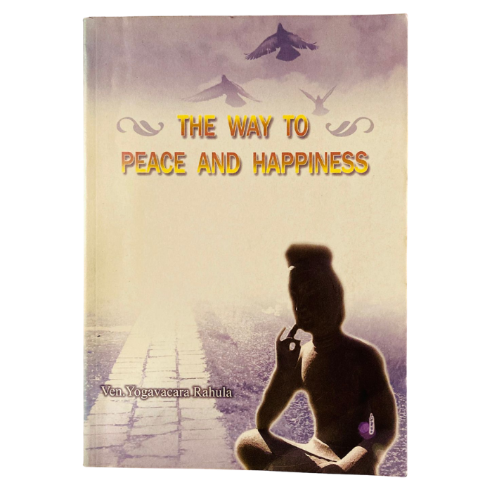 The Way to Peace and Happiness
