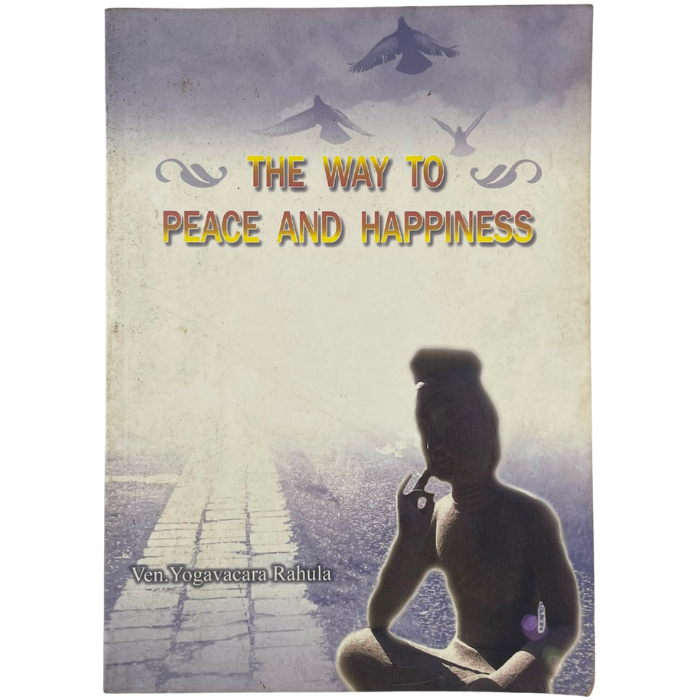 The Way to Peace and Happiness
