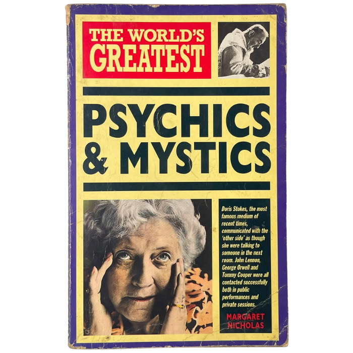 The World's Greatest Psychics & Mystics