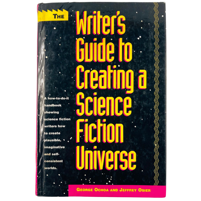 The Writer's Guide to Creating a Science Fiction Universe