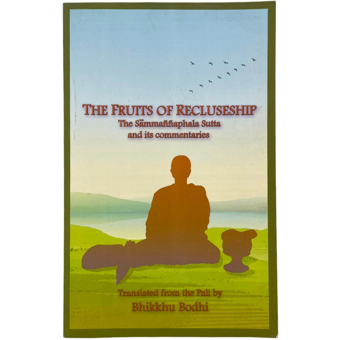 The  Fruits of Recluseship