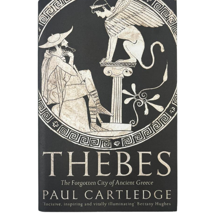 Thebes: The Forgotten City of Ancient Greece