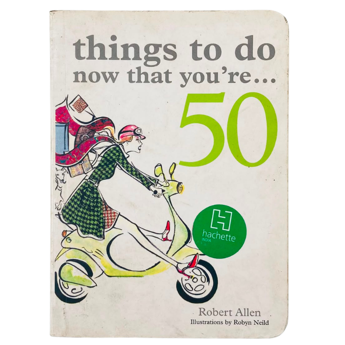 Things to Do Now That You're 50