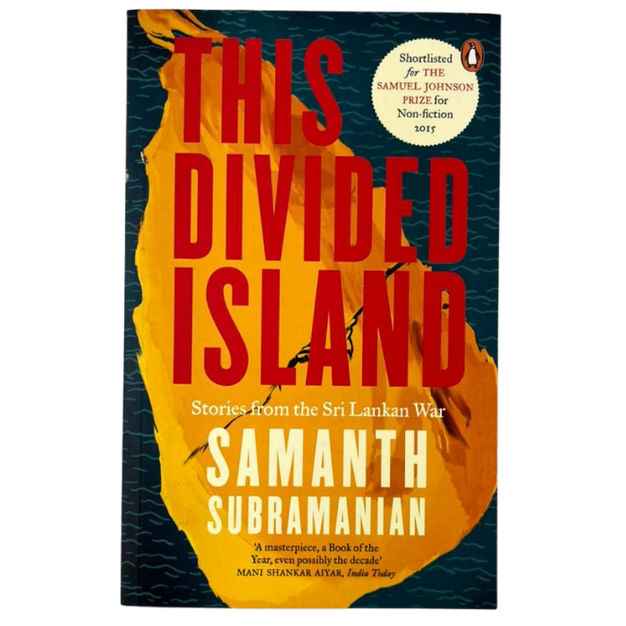 This Divided Island: Stories from the Sri Lankan War