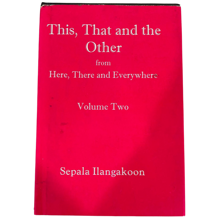 This  That and the Other from Here  There and Everywhere (Volume Two)